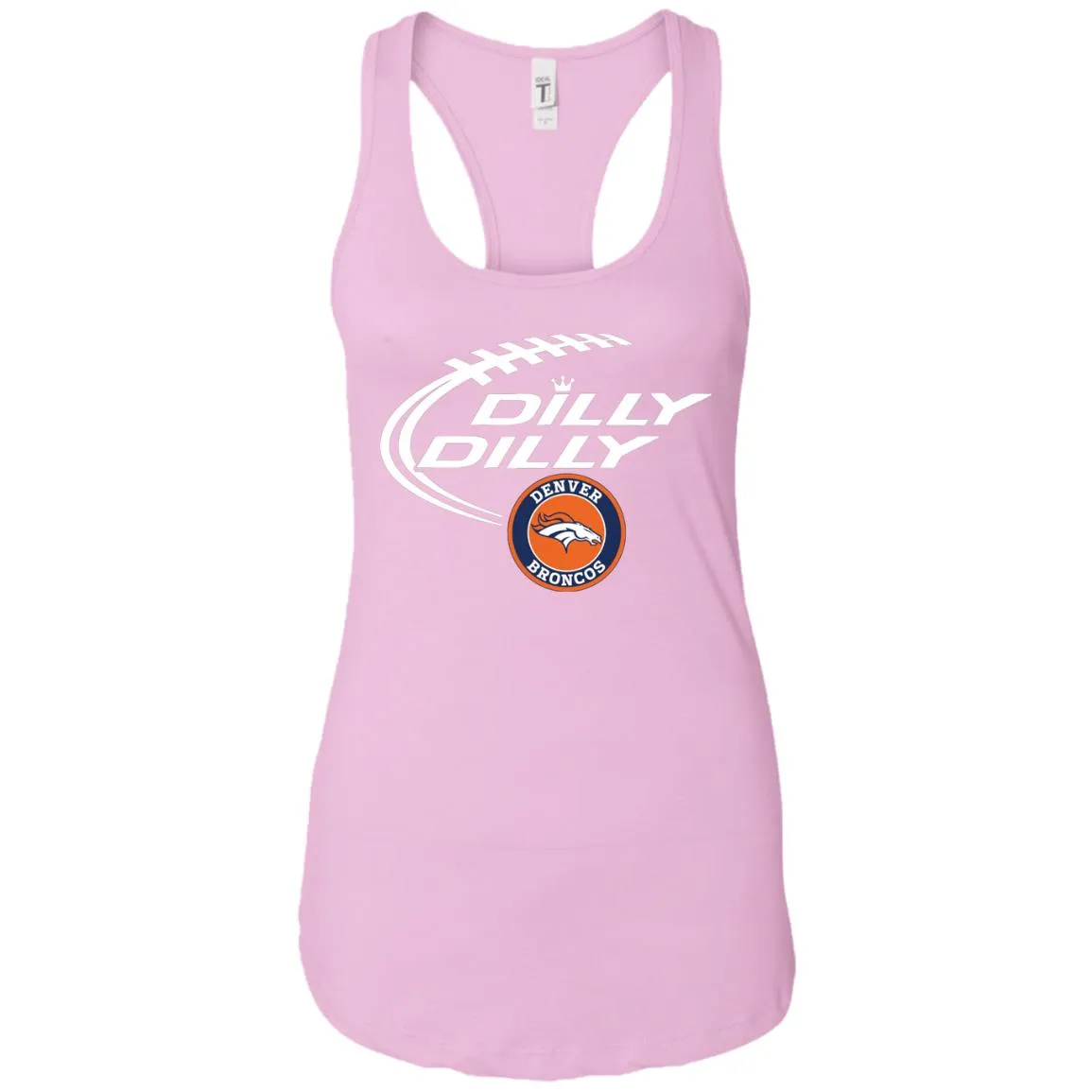 Dilly Dilly Denver Broncos Nfl Football Women Tank