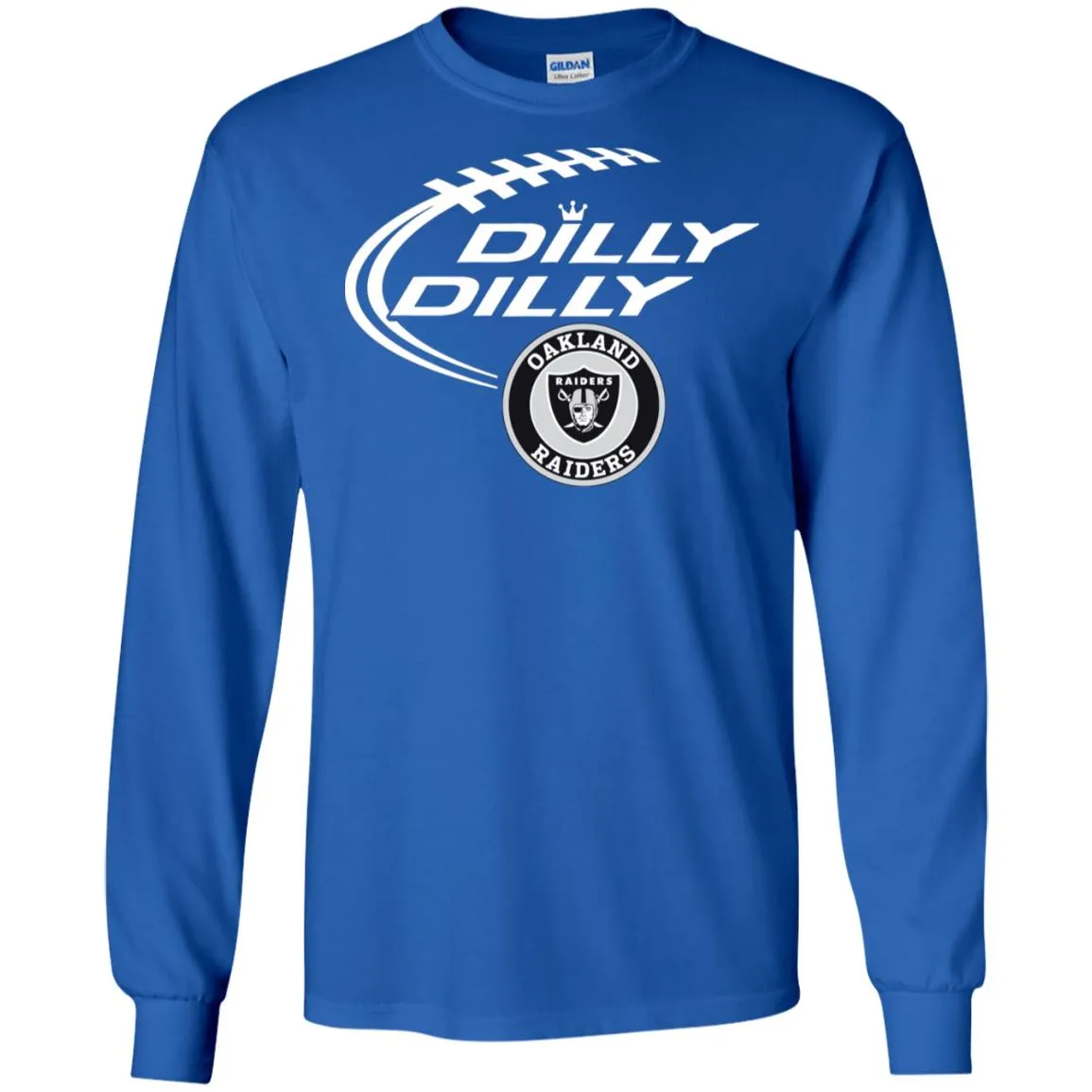 Dilly Dilly Oakland Raiders Nfl Football Men Long SLeeve Shirt